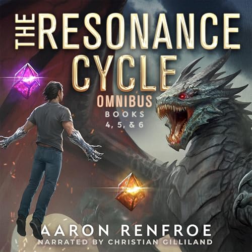 Cover of The Resonance Cycle Omnibus: Books 4-6