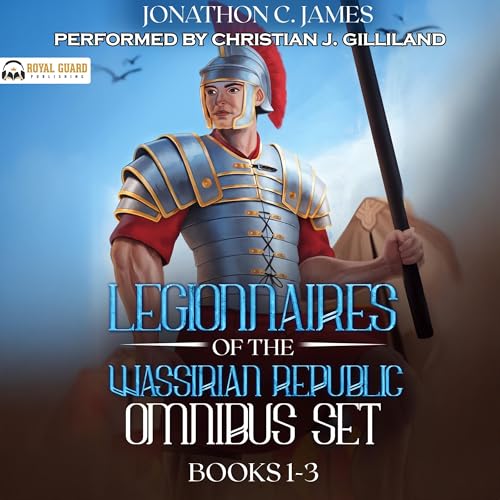 Cover of Legionnaires of the Wassirian Republic Omnibus Set: Books 1-3