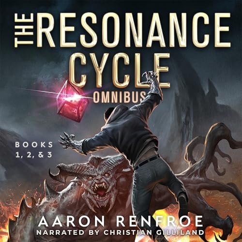 Cover of The Resonance Cycle Omnibus, Books 1-3