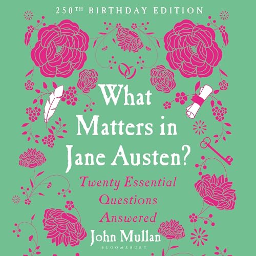 Cover of What Matters in Jane Austen?