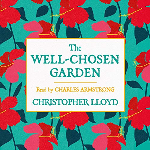 Cover of The Well-Chosen Garden