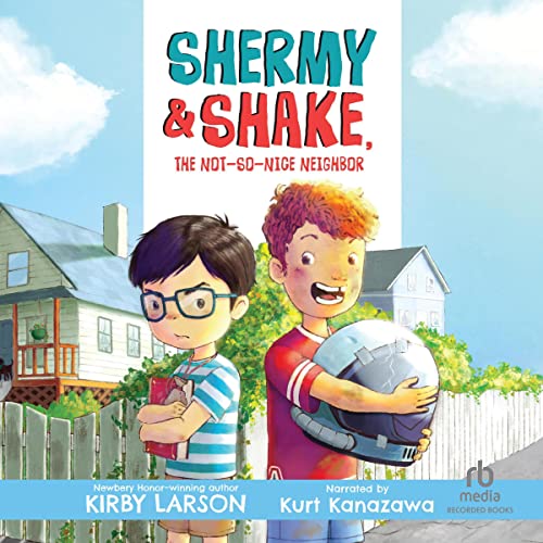 Cover of Shermy and Shake, the Not-So-Nice Neighbor