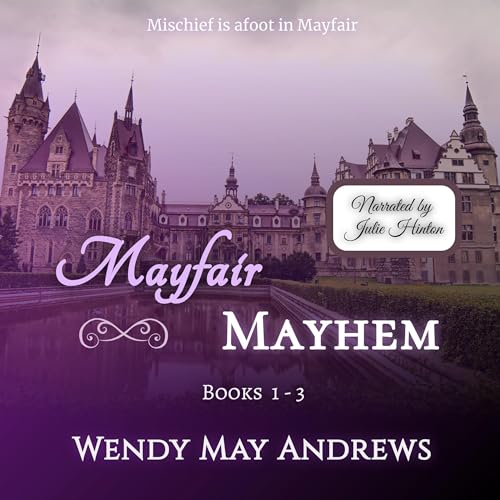 Cover of Mayfair Mayhem Books 1-3