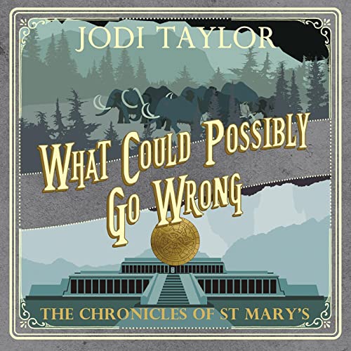 Cover of What Could Possibly Go Wrong?