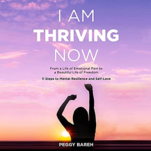 Cover of I Am Thriving Now