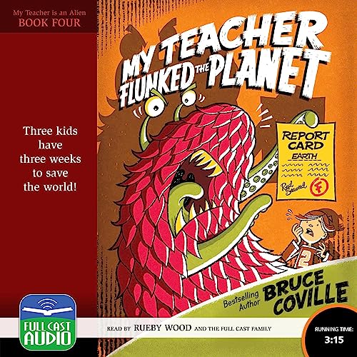 Cover of My Teacher Flunked the Planet