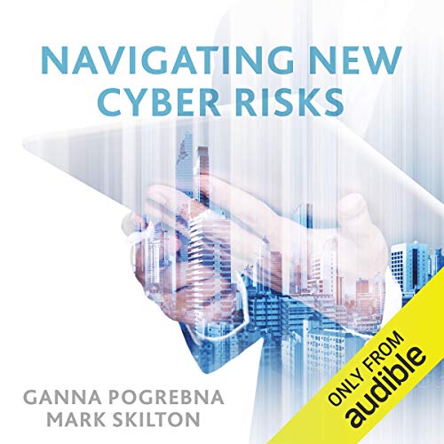 Cover of Navigating New Cyber Risks
