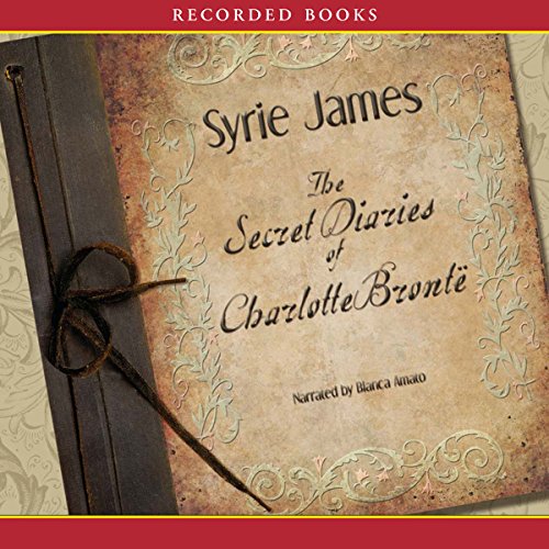 Cover of The Secret Diaries of Charlotte Bronte