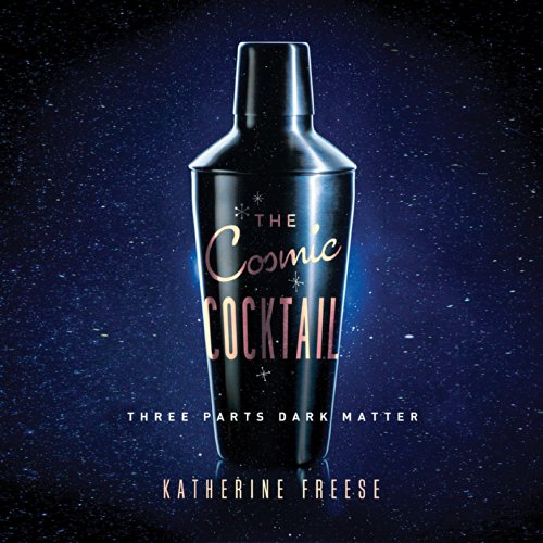 Cover of The Cosmic Cocktail
