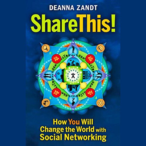 Cover of Share This: How You Will Change the World with Social Networking