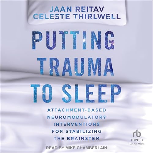 Cover of Putting Trauma to Sleep