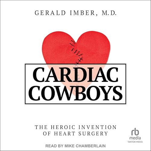 Cover of Cardiac Cowboys