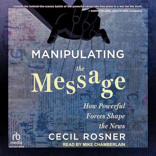 Cover of Manipulating the Message