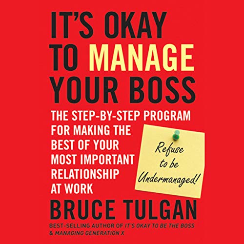 Cover of It's Okay to Manage Your Boss