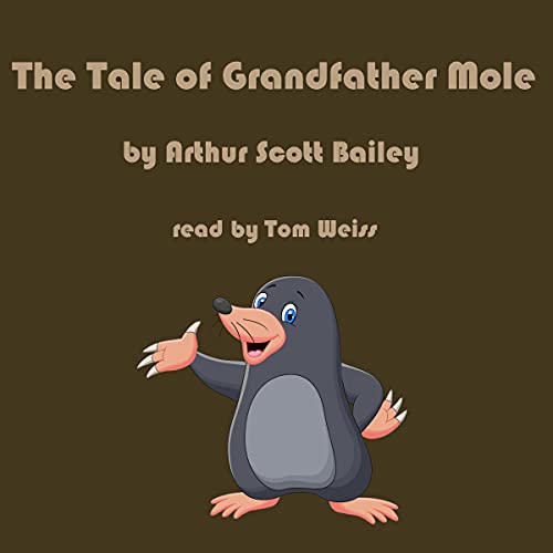 Cover of The Tale of Grandfather Mole