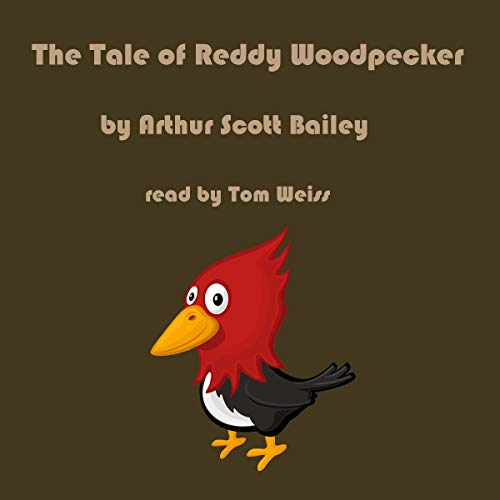 Cover of The Tale of Reddy Woodpecker