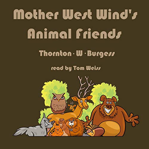 Cover of Mother West Wind's Animal Friends