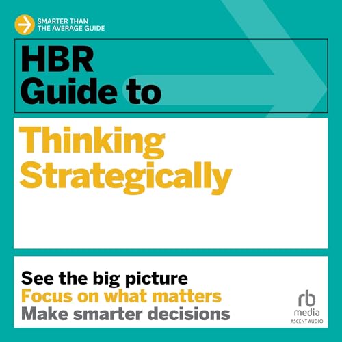 Cover of HBR Guide to Thinking Strategically