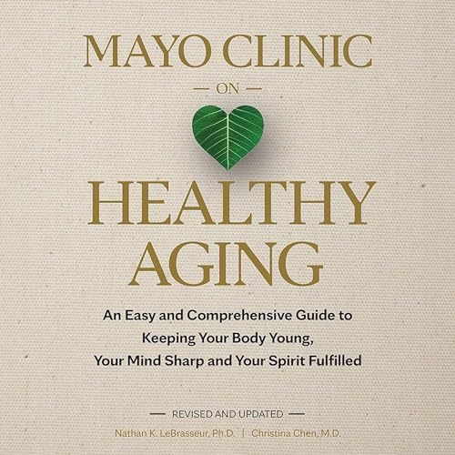 Cover of Mayo Clinic on Healthy Aging