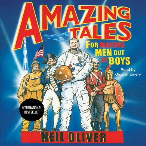 Cover of Amazing Tales for Making Men Out of Boys
