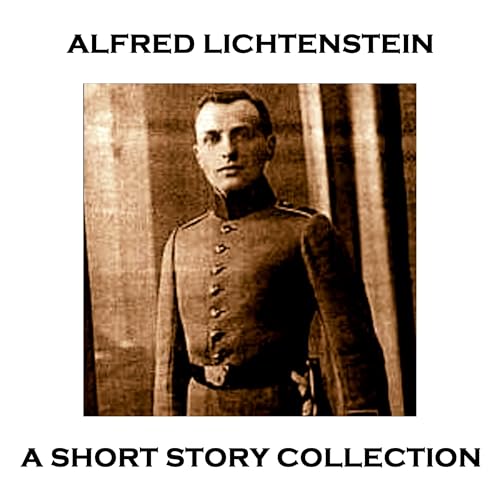 Cover of Alfred Lichtenstein - A Short Story Collection