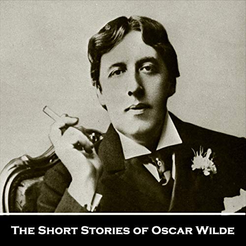 Cover of The Short Stories of Oscar Wilde