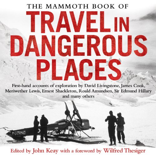 Cover of The Mammoth Book of Travel in Dangerous Places