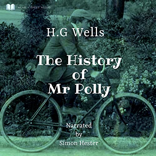 Cover of The History of Mr. Polly (Annotated)