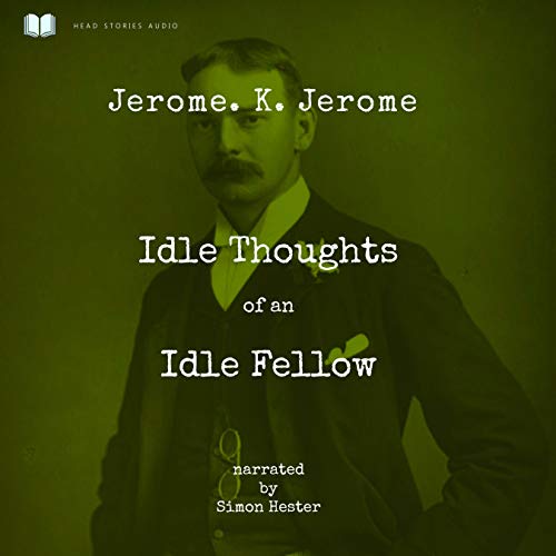 Cover of Idle Thought of an Idle Fellow