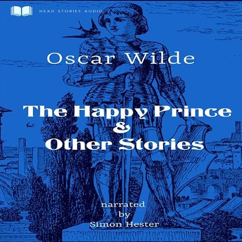 Cover of The Happy Prince and Other Stories (Annotated)