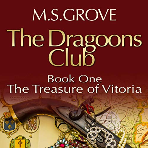 Cover of The Dragoons Club: The Treasure of Vitoria