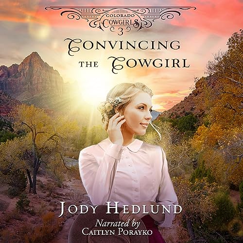 Cover of Convincing the Cowgirl