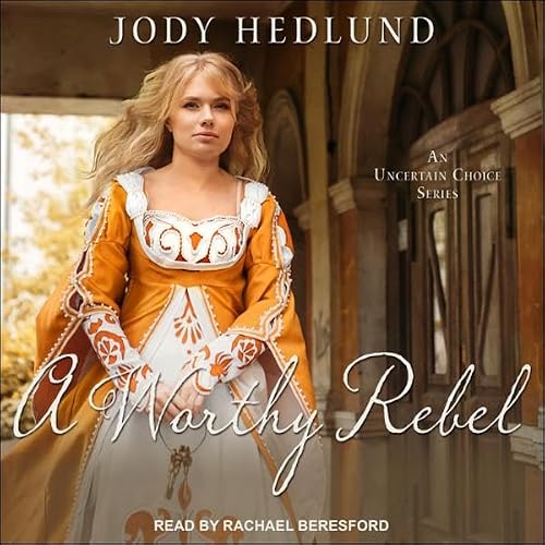 Cover of A Worthy Rebel