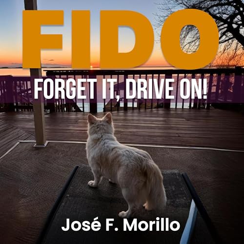 Cover of Fido: Forget It, Drive On!