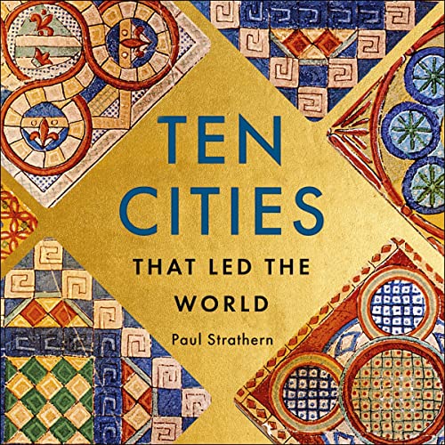Cover of Ten Cities that Led the World