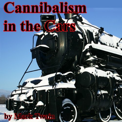 Cover of Cannibalism in the Cars