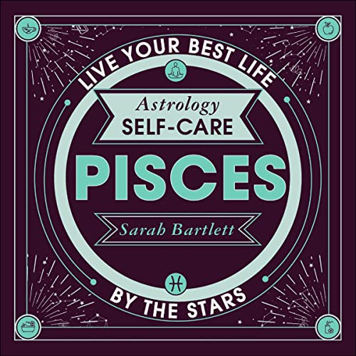 Cover of Astrology Self-Care: Pisces