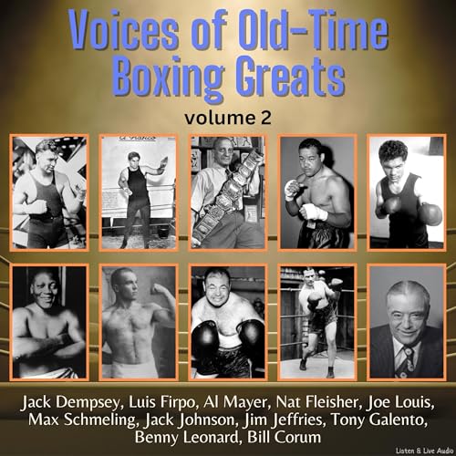 Cover of Voices of Old-Time Boxing Greats, Volume 2