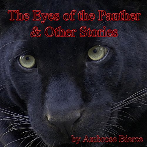 Cover of The Eyes of the Panther & Other Stories