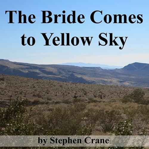 Cover of The Bride Comes to Yellow Sky