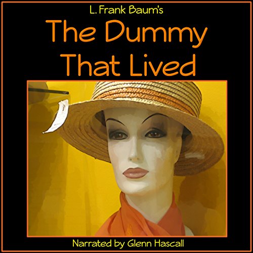 Cover of The Dummy That Lived