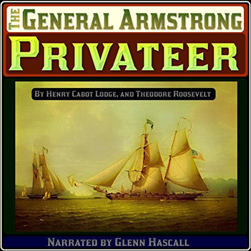 Cover of The "General Armstrong" Privateer