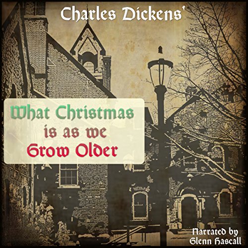 Cover of What Christmas Is as We Grow Older