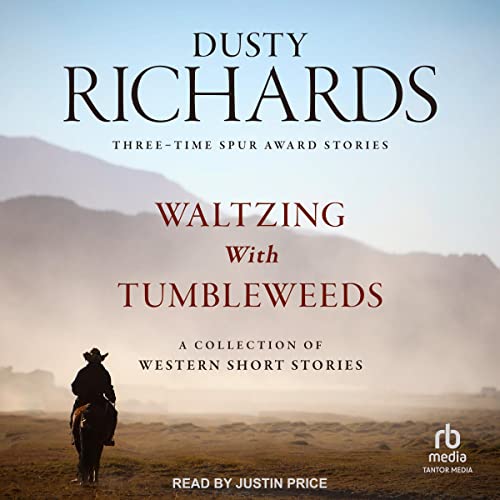 Cover of Waltzing with Tumbleweeds