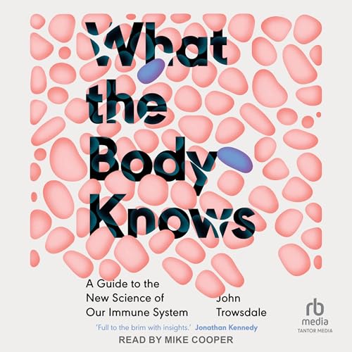 Cover of What the Body Knows