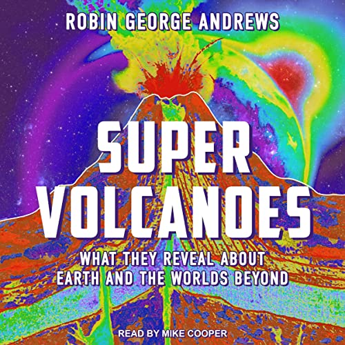 Cover of Super Volcanoes
