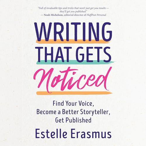 Cover of Writing That Gets Noticed