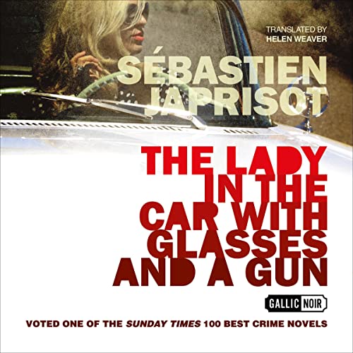 Cover of The Lady in the Car with Glasses and a Gun