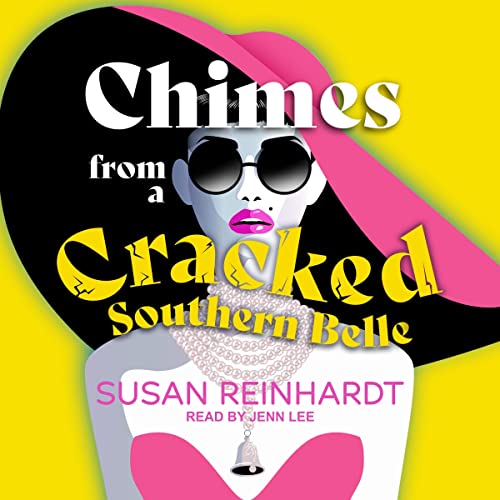 Cover of Chimes from a Cracked Southern Belle