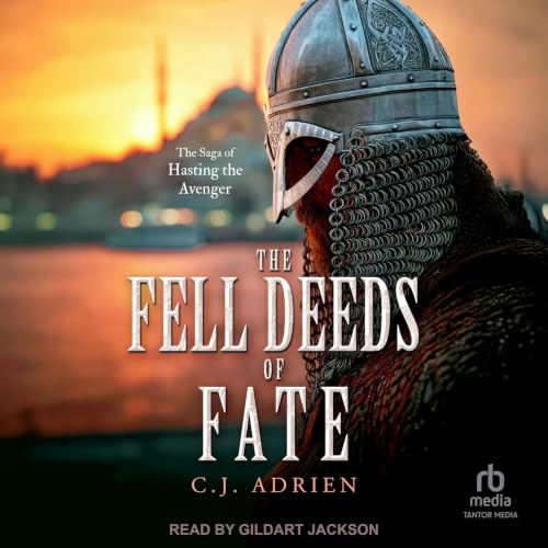 Cover of The Fell Deeds of Fate